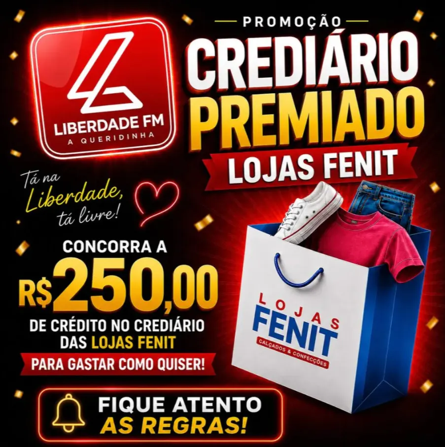 CREDIÁRIO PREMIADO LOJAS FENIT! R$250,00 EM VALE COMPRAS